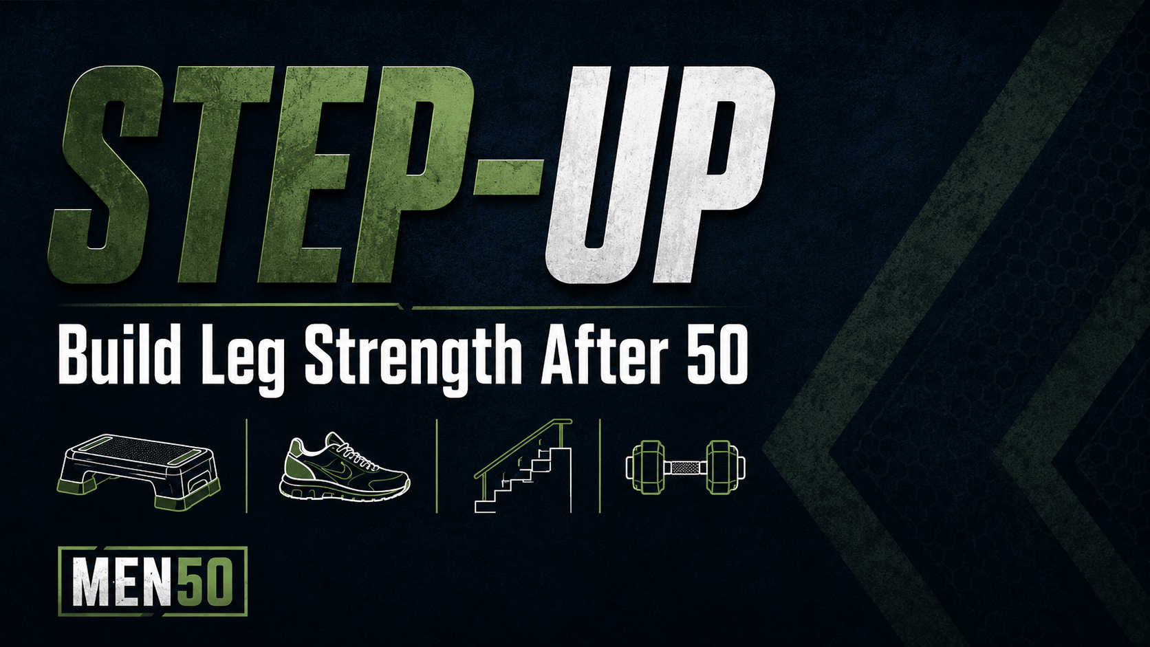 Step-Up Build Leg Strength After 50